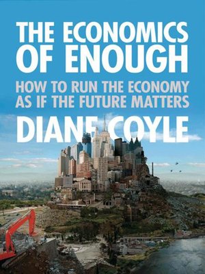 cover image of The Economics of Enough